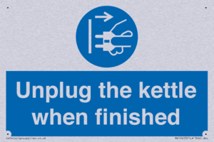 Unplug the kettle when finished